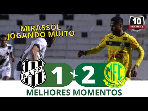 PONTE PRETA 1 X 2 MIRASSOL | MELHORES MOMENTOS | PAULISTÃO 2021 | 29/04/2021