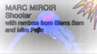 Marc Miroir - Shooter (Original Mix) TULIPA071