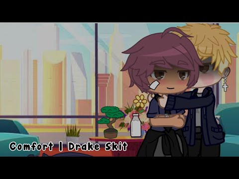 Comfort | Drake Skit | TMF