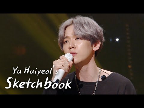 What Song Did Baek Hyun Sing at the Audition? [Yu Huiyeol’s Sketchbook Ep 451]