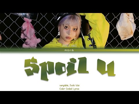vangdale, Jvcki Wai (재키와이) - Spoil U | Color Coded Lyrics (Han/Rom/Eng)