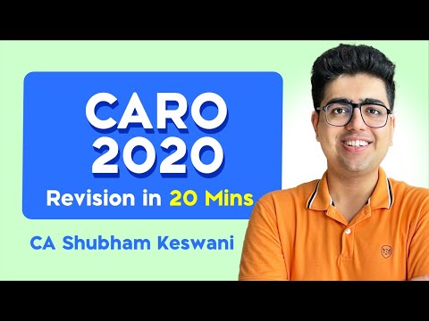 CARO 2020 Revision in 20 Mins | CA Final & Inter | CA Shubham Keswani (AIR 8)