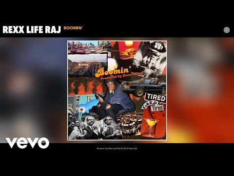 Rexx Life Raj - Boomin' (Audio)