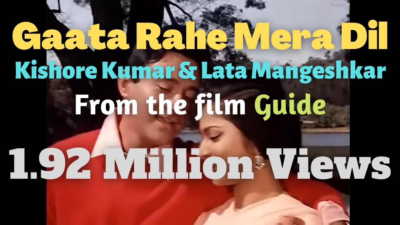 Gaata Rahe Mera Dil | Guide | Lyrics | English Translation/Subtitles