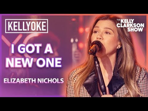 Kelly Clarkson Covers' I Got A New One"By Elizabeth Nichols  l Kellyoke