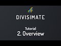 Video 3: Divisimate Overview