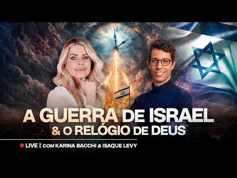 A GUERRA DE ISRAEL e o Relógio de Deus - Ao Vivo com Isaque Levy