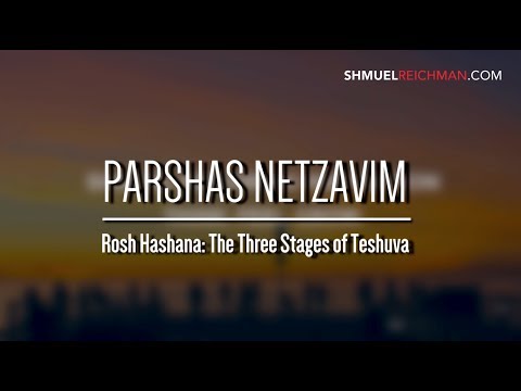 Rosh Hashana: The Three Stages of Teshuva