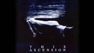 This Ascension - For a Day