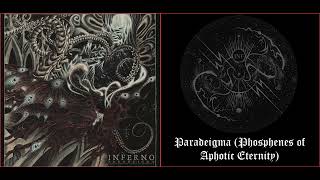 Download lagu 💀 Inferno - Paradeigma (Phosphenes of Aphotic Eternity) (2021) [Full Album] 💀 mp3