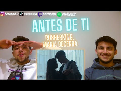 Rusherking, Maria Becerra - ANTES DE TI [REACCION] 🇦🇷❤️