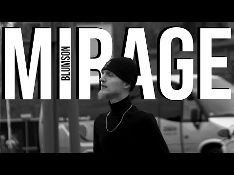 BlumSon - MIRAGE (official video)