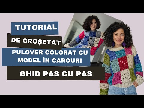 Tutorial de Croșetat. Pulover colorat cu model în carouri| Ghid Pas cu Pas