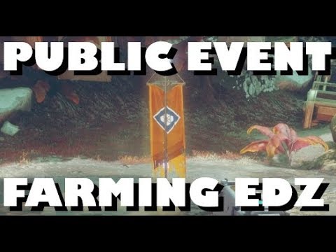 Destiny 2 - Public Event Farming on EDZ - 5 Complete in 8 minutes 30 seconds