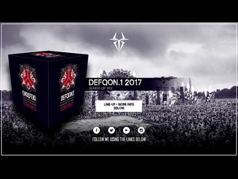 Defqon.1 Festival 2017 | 23-24-25 June | Warm-Up Mix
