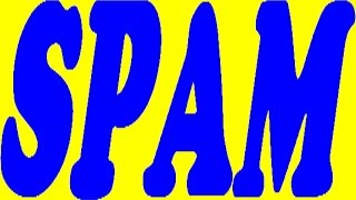 SPAM SPAM SPAM