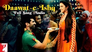 Daawat-e-Ishq - Title Song | Full Audio Song | Javed Ali | Sunidhi Chauhan | Sajid-Wajid