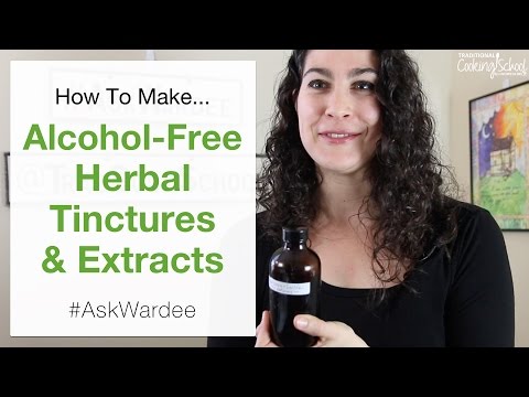 , title : 'How To Make Alcohol Free Herbal Tinctures | #AskWardee 055'