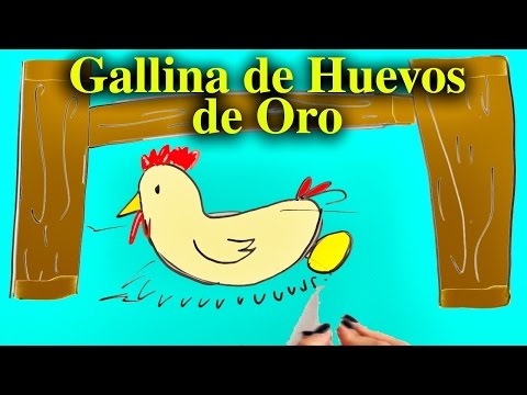 El Cuento de La Gallina de los Huevos de Oro para niños - Cuentos Clásicos - Videos en Español