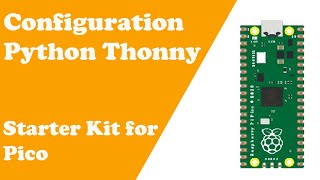 Download the video "Chapter 0 Configuration for Thonny(Python), Starter Kit for Pico"