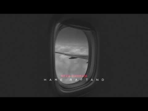 Reza Bahram - Hame Raftand | آهنگ جدید همه رفتند از رضا بهرام