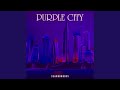 purple city intro