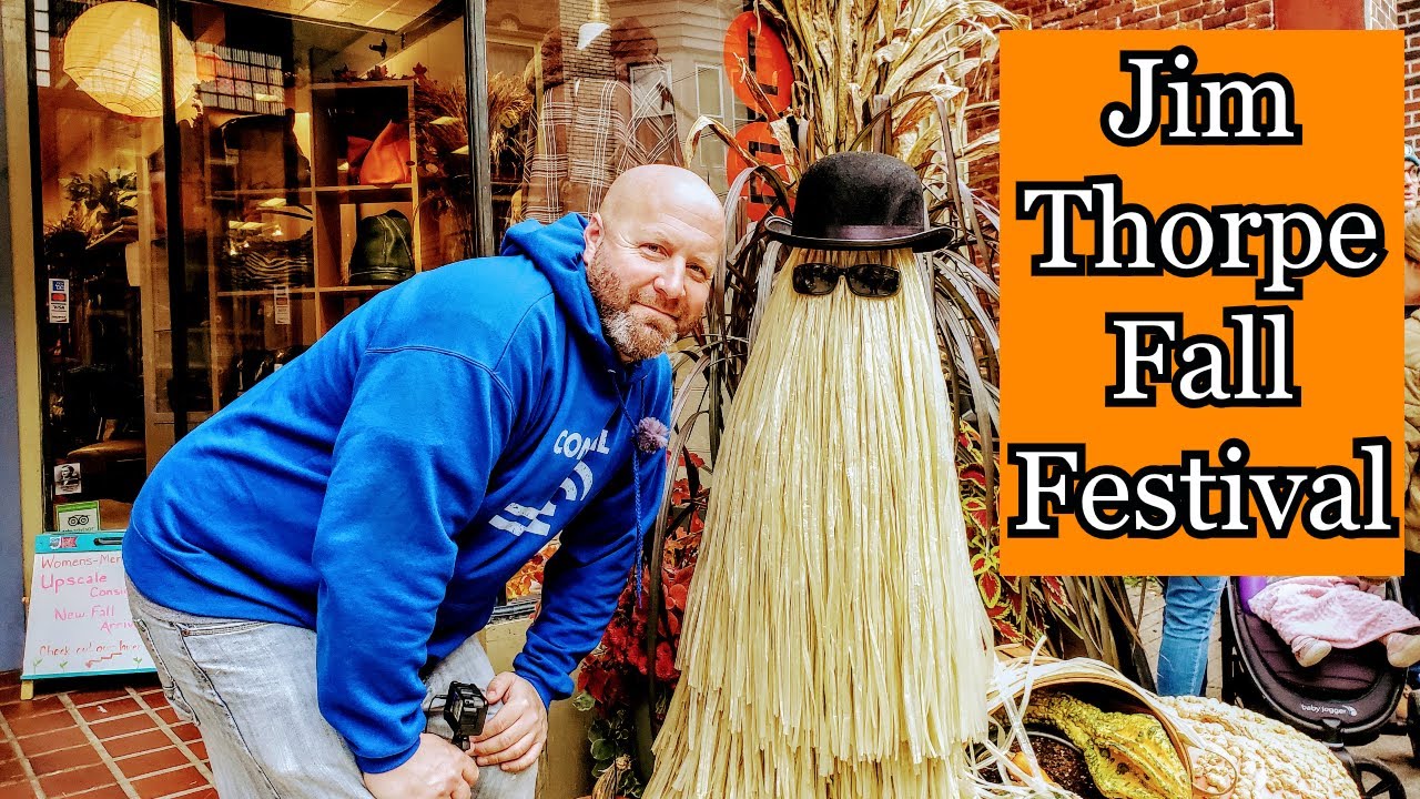 Jim Thorpe Fall Festival 2021 / It's Amazingly Beautiful This Time of Year