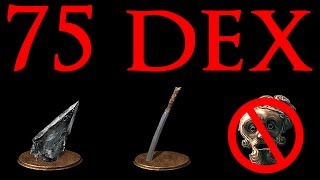 Dark Souls 3 PVP - Gank City: 75 Dex edition