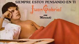 Nuestros corazones, Juan Gabriel, Siempre estoy pensando en ti 1978