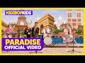 KIDZ BOP Kids - Paradise (Official Video) [KIDZ BOP 2019]