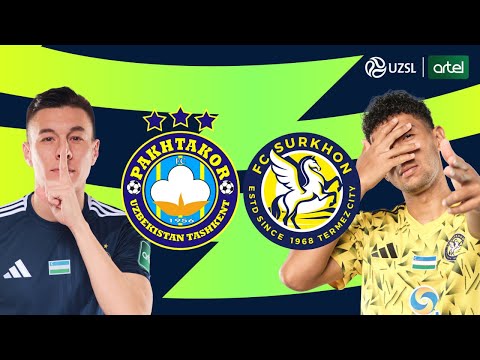 Paxtakor - Surxon. O‘zbekiston Superligasi 23-tur