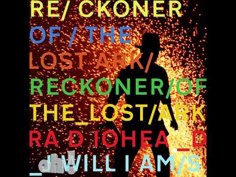 “Reckoner of the Lost Ark ” - Radiohead / Indiana Jones Theme Mashup by ah!
