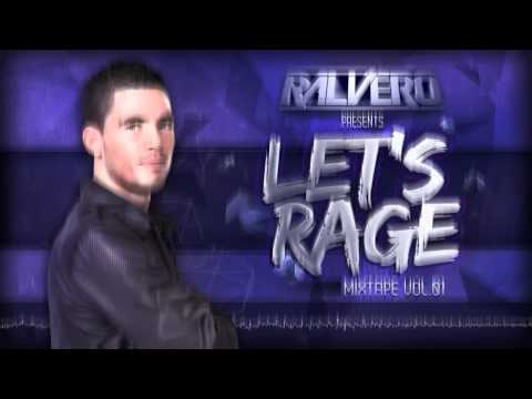 Ralvero presents: 'LET'S RAGE' Mixtape Vol.01 (Minimix Teaser)