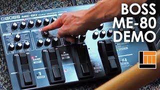 BOSS ME-80 Effects Processor [Product Demonstration]