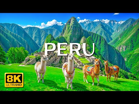 Peru 8K UHD  - Journey To Discover The Mysterious Machu Picchu