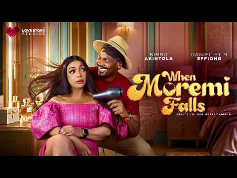 She Could Buy Any Man... Until She Fell in Love | WHEN MOREMI FALLS (Full Movie)
