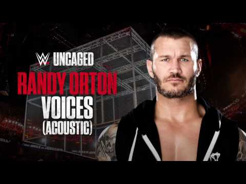 Randy Orton - Voices (Acoustic) [WWE: Uncaged]