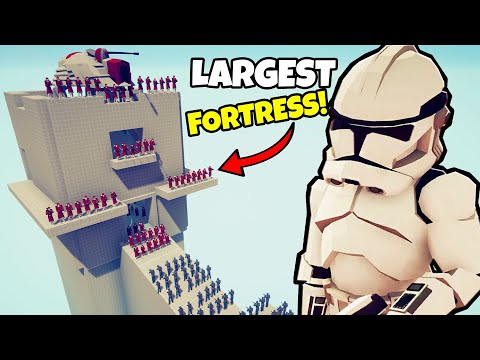 Largest CLONE WARS Fortress EVER! - TABS: Star Wars Mod Battle Simulator
