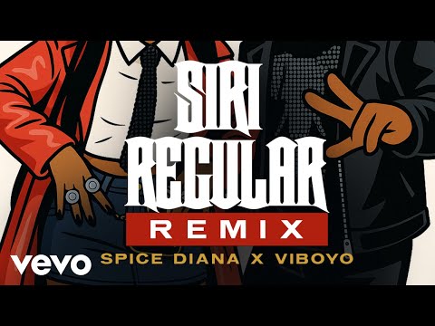 Viboyo Oweyo, Spice Diana - Siri Regular (Viboyo's Remix)
