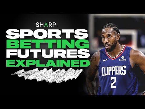 What Are Futures Bets?