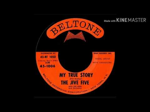 The Jive Five - My True Story - 1961 Doo Wop