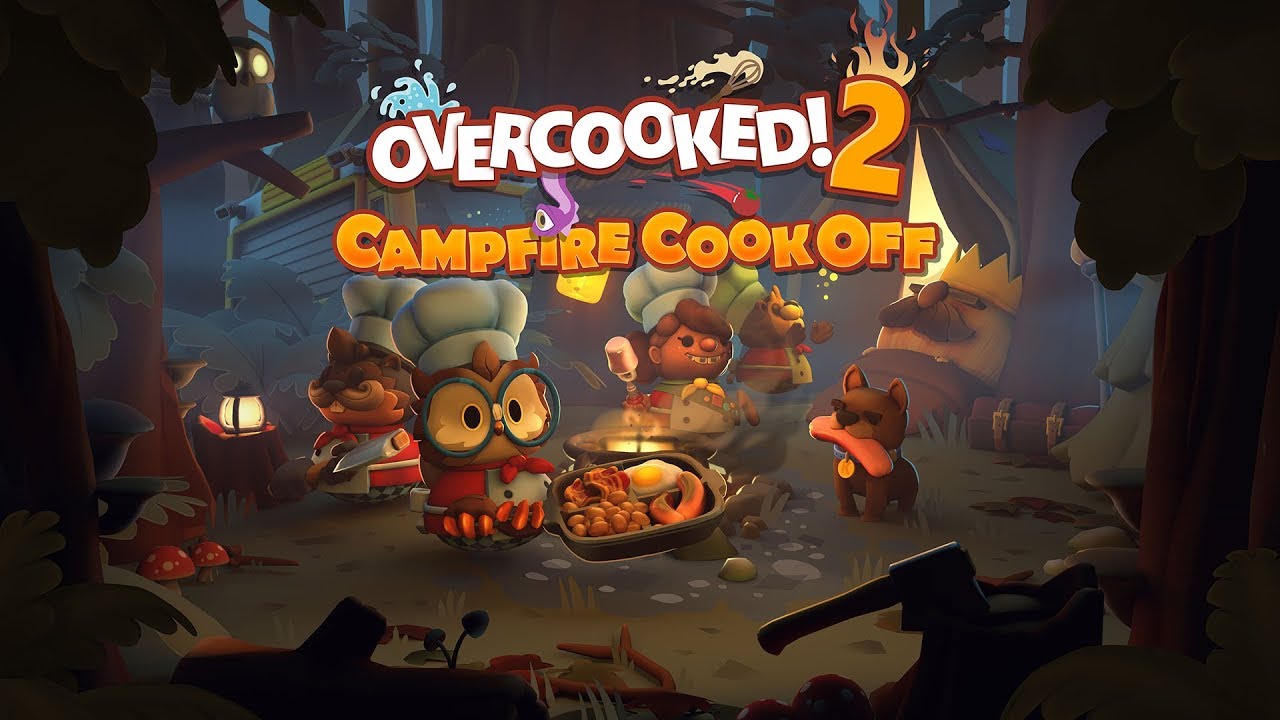 Overcooked! 2 - Campfire Cook Off Launch Trailer (Steam, Nintendo Switch, PlayStation 4, Xbox One) - YouTube