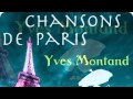 Le Cocher De Fiacre Yves Montand Album Chansons de Paris Original Remastered