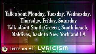 Gashi- Creep On me Lyrics ft. French Montana, DJ Snake