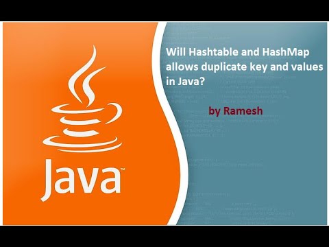 JAVA FAQ #119 || Will Hashtable and HashMap Allows Duplicate Key and Values in Java?