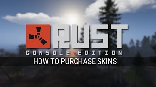 Rust Console Edition - How to Purchase Skins