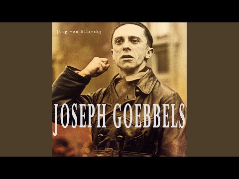Kapitel 46 - Joseph Goebbels