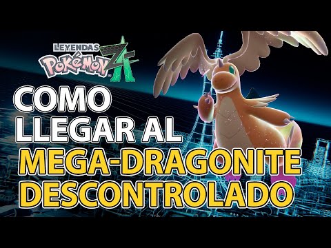 Como llegar al Mega Dragonite descontrolado en la Misión 32 - Leyendas Pokemon Z-A