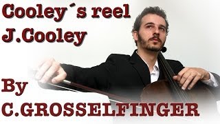 Christian GROSSELFINGER - Cooley´s Reel - J. Cooley (loop)