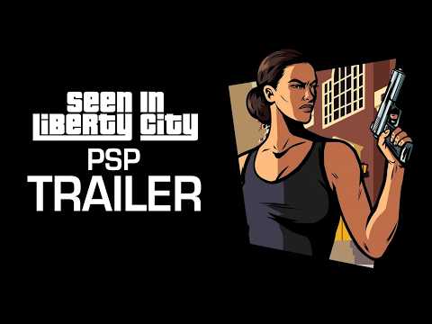 Seen in Liberty City - PSP Trailer